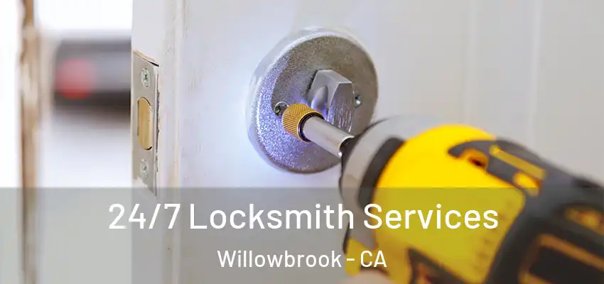 24/7 Locksmith Services Willowbrook - CA